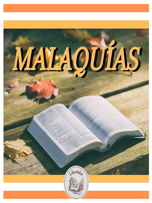 Title details for Malaquías by LIBROTEKA - Wait list